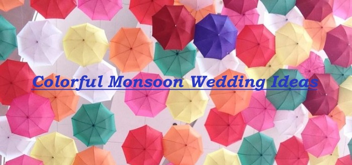 Colorful Monsoon Wedding Ideas - IndianWeddingCards